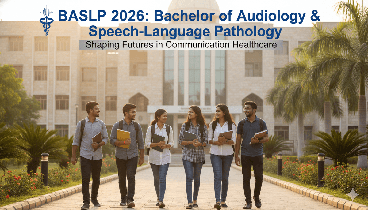 BASLP 2026: Bachelor of Audiology & Speech-Language Pathology